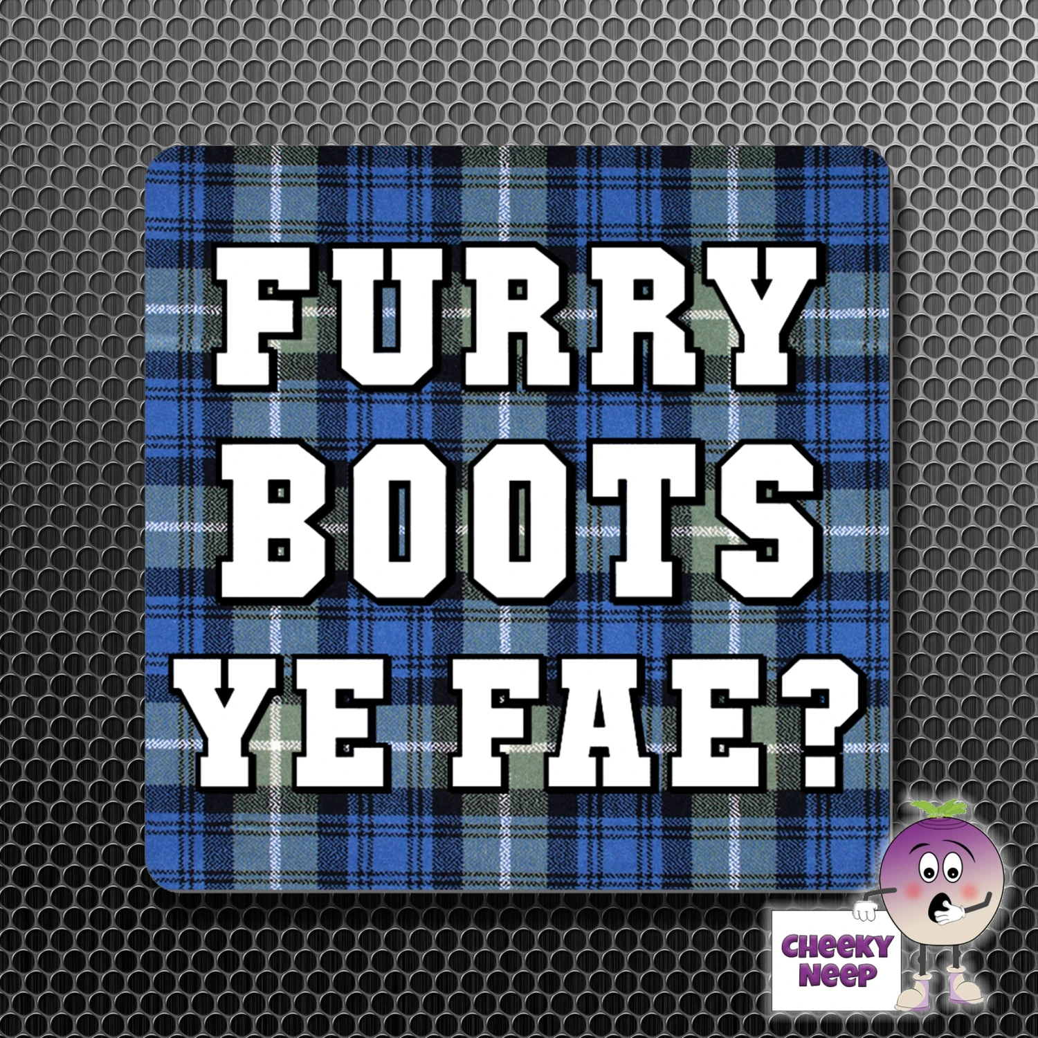Square Fridge Magnet Saying "Furry Boots Ye Fae?" Tartan 3 Square Fridge Magnet Saying "Furry Boots Ye Fae?" Tartan