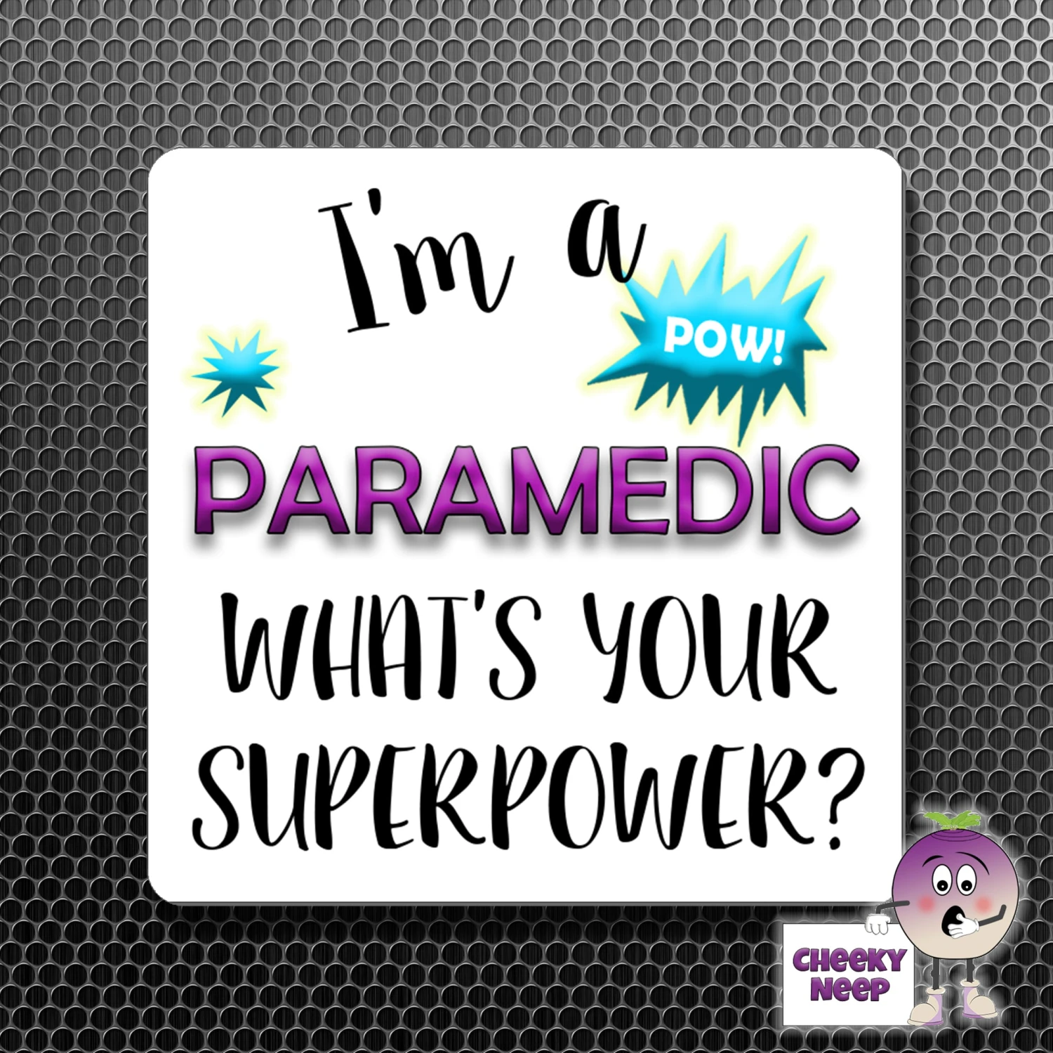 Square Fridge Magnet Saying "I'm A Paramedic What's Your Superpower?" 3 Square Fridge Magnet Saying "I'm A Paramedic What's Your Superpower?"