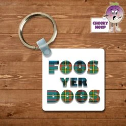 Square Keyring Showing "Foos Yer Doos" White