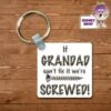 Square Keyring Showing "If Grandad Can't Fix It We're.." -CheekyNeep Store square plastic two sided keyring if grandad cant fix CN 0007 0063 by cheekyneep.com