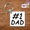 Square Keyring Showing "#1 Dad" -CheekyNeep Store square plastic two sided keyring number 1 dad CN 0007 0057 by cheekyneep.com