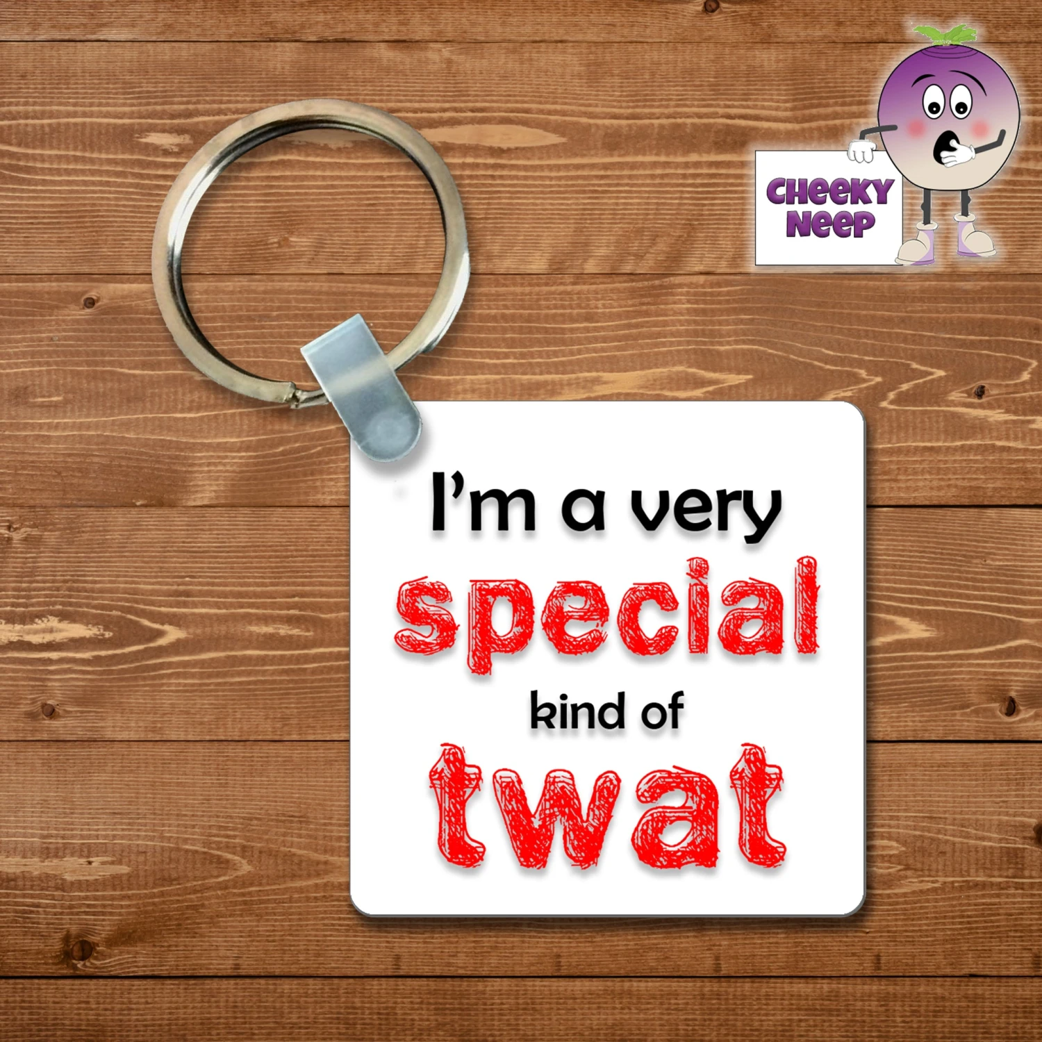 Square Keyring Showing "I'm A Very Special Kind Of Twat" 3 Square Keyring Showing "I'm A Very Special Kind Of Twat"